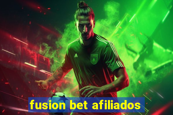 fusion bet afiliados